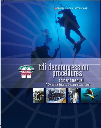 TDI Decompression Procedures Manual w- Knowledge Quest